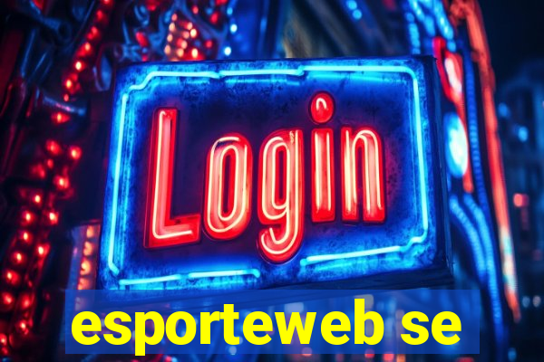 esporteweb se